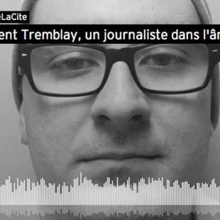 Vincent Tremblay, un journaliste dans l’âme