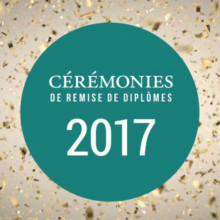 Cérémonies de remise de diplômes 2017 de La Cité
